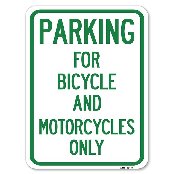 Signmission Parking for Bicycles & Motorcycles Heavy-Gauge Alum Rust Proof Parking Sign, 18" x 24", A-1824-23448 A-1824-23448 - main